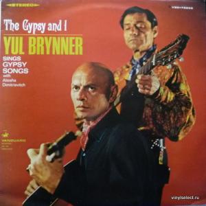 Yul Brynner (Юл Бриннер) - The Gypsy And I (feat. Aliosha Dimitrievitch)