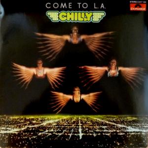 Chilly - Come To L.A.