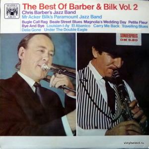 Chris Barbers Jazz Band / Mr. Acker Bilks Paramount Jazz Band - The Best Of Barber And Bilk Volume 2