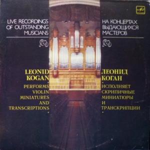 Leonid Kogan (Леонид Коган) - Performs Violin Miniatures And Transcriptions