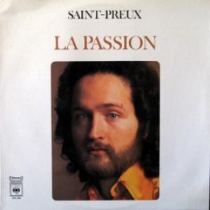 Saint-Preux - La Passion 