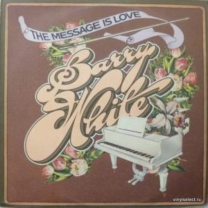 Barry White - The Message Is Love