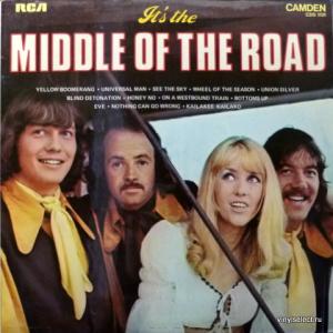 Middle Of The Road - It's The Middle Of The Road