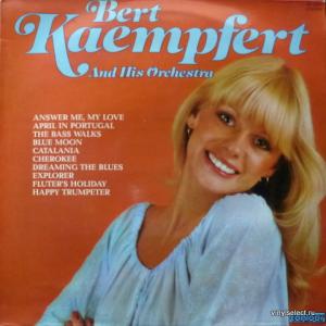 Bert Kaempfert‎ - Bert Kaempfert And His Orchestra