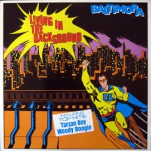 Baltimora - Living In The Background