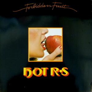 Hot R.S. - Forbidden Fruit