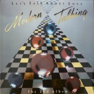 Modern Talking - Let's Talk About Love - The 2nd Album