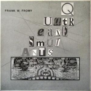 Frank W. Fromy - Quatre Axes Mutants