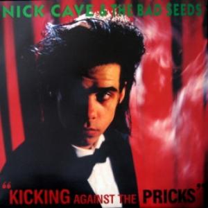 Nick Cave And The Bad Seeds - Kicking Against The Pricks