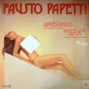 Fausto Papetti - Ambiance 'Sax'