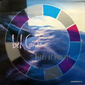Bel Canto - Birds Of Passage