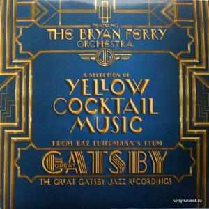 Bryan Ferry Orchestra, The - The Great Gatsby Jazz Recordings
