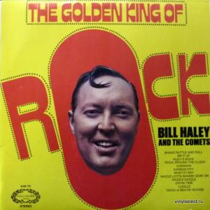 Bill Haley And His Comets - The Golden King Of Rock
