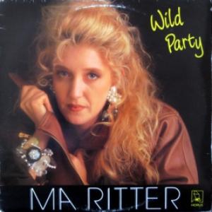 Ma Ritter - Wild Party