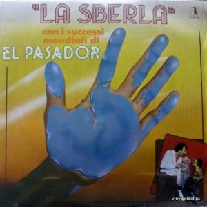 El Pasador - La Sberla