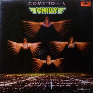 Chilly - Come To L.A.