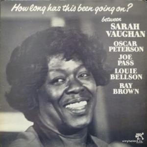 Sarah Vaughan - How Long Has This Been Going On? (feat. O.Peterson, J.Pass, R.Brown...)