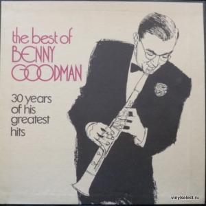 Benny Goodman - The Best Of Benny Goodman - 30 Years Of His Greatest Hits