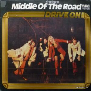 Middle Of The Road - Drive On