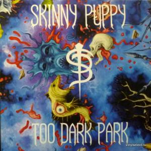 Skinny Puppy - Too Dark Park