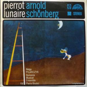Arnold Schoenberg - Pierrot Lunaire (feat. Helga Pilarczyk & Pierre Boulez)