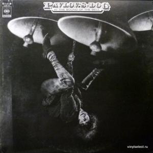 Pavlov's Dog - At The Sound Of The Bell
