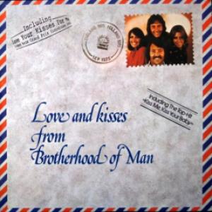 Brotherhood Of Man - Love And Kisses From Brotherhood Of Man