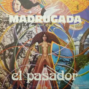 El Pasador - Madrugada