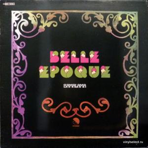 Belle Epoque - Bamalama 
