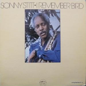 Sonny Stitt - I Remember Bird