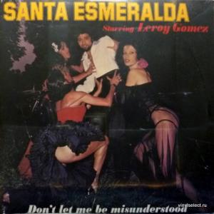 Santa Esmeralda - Don't Let Me Be Misunderstood