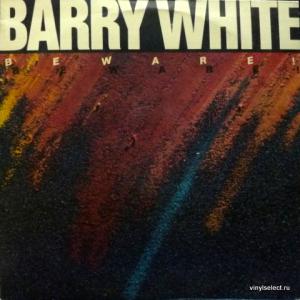 Barry White - Beware!
