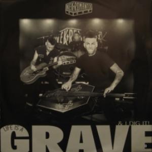 Nekromantix - Life Is A Grave & I Dig It!