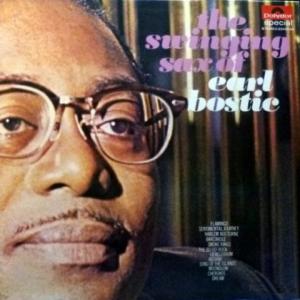 Earl Bostic - The Swinging Sax Of Earl Bostic