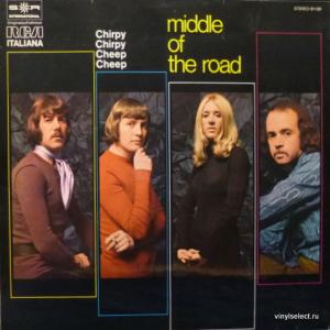 Middle Of The Road - Chirpy Chirpy Cheep Cheep