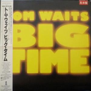 Tom Waits - Big Time