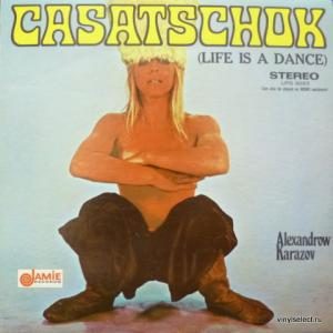 Alexandrov Karazov - Casatschok (Life Is A Dance)