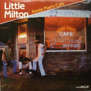 Little Milton - Annie Mae's Cafe