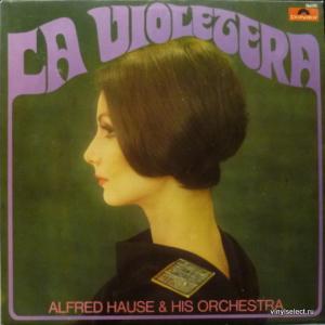 Alfred Hause And His Orchestra - La Violetera