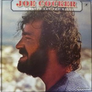 Joe Cocker - Jamaica Say You Will