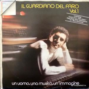 Il Guardiano Del Faro - Un Uomo, Una Musica, Un'Immagine Vol. 1