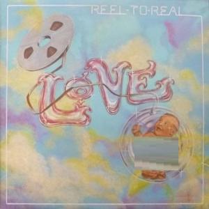 Love - Reel-To-Real