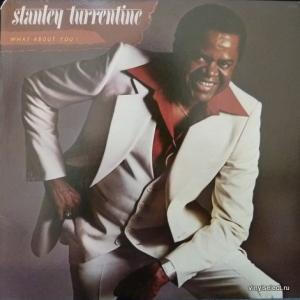 Stanley Turrentine - What About You!