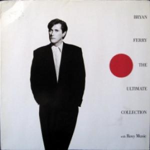Bryan Ferry/Roxy Music - Bryan Ferry - The Ultimate Collection With Roxy Music