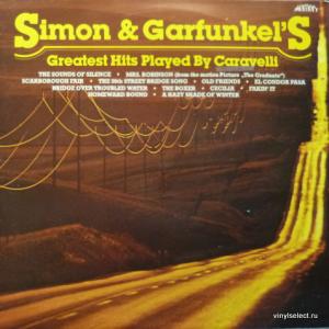 Caravelli Orchestra - Simon And Garfunkel Greatest Hits Played By Caravelli