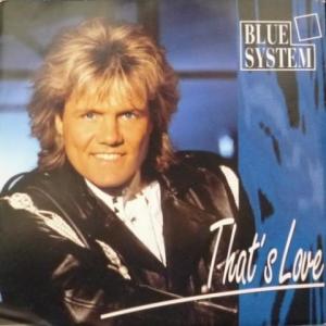 Blue System - That's Love