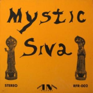 Mystic Siva - Mystic Siva