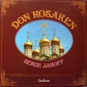Don Kosaken Chor Serge Jaroff - Don Kosaken Serge Jaroff