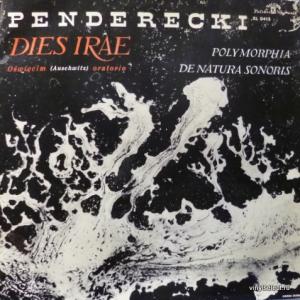Krzysztof Penderecki - Dies Irae (Auschwitz Oratorium) / Polymorphia / De Natura Sonoris