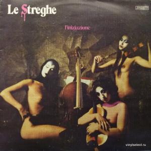 Le Streghe - L'iniziazione